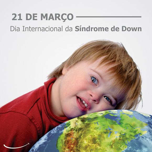 21/3: Dia Mundial da Síndrome de Down